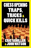 Chess Opening Traps, Tricks & Quick Kills