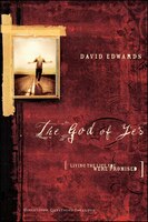 The God Of Yes: Living the Life You Were Promised