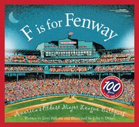 F Is For Fenway Park: America's Oldest Major League Ballpark