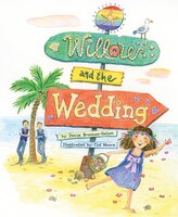 Willow And The Wedding