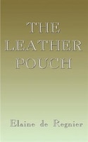 The Leather Pouch