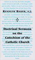 Doctrinal Sermons On The Catechism Of The Catholic Church