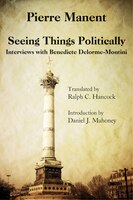 Seeing Things Politically: Interviews With Benedicte Delorme-montini