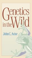 Genetics In The Wild: Genetics In The Wild