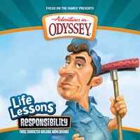 Responsibility: Life Lessons