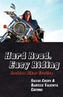 Hard Road, Easy Riding: Lesbian Biker Erotica