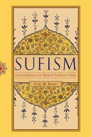 Sufism: An Introduction To The Mystical Tradition Of Islam