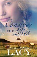 Consider The Lilies: Consider The Lilies 2  Hannah