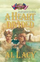 A Heart Divided: Mobile Bay (Battles of Destiny Series #2)