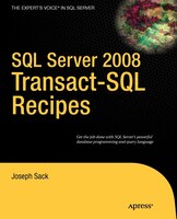 SQL Server 2008 Transact-SQL Recipes