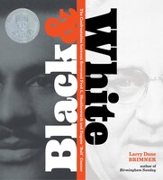 Black & White: The Confrontation Between Reverence Fred L. Shuttlesworth and Eugene "Bull" Connor