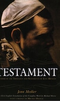 Testament: Memoir Of The Thoughts And Sentiments Of Jean Meslier