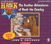 The Further Adventures of Hank the Cowdog