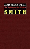 Smith: The Nightmare Has Triplets, Volume 2