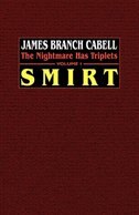Smirt: The Nightmare Has Triplets, Volume 1