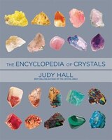 Encyclopedia Of Crystals, Revised And Expanded