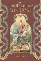 Thirty-day Devotions For The Holy Souls