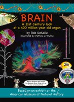 Brain: A 21st Century Look at a 400 Million Year Old Organ