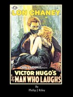 Lon Chaney As The Man Who Laughs - An Alternate History For Classic Film Monsters