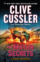 The Mayan Secrets: A Fargo Adventure