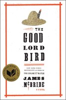 The Good Lord Bird: A Novel