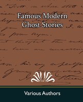 Famous Modern Ghost Stories