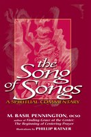 The Song of Songs: A Spiritual Commentary