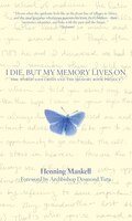 I Die, But My Memory Lives On: The World Aids Crisis And The Memory Book Project