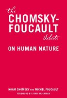 The Chomsky-Foucault Debate: On Human Nature Noam Chomsky Author