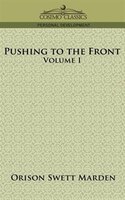 Pushing To The Front, Volume I