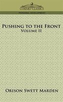 Pushing To The Front, Volume Ii