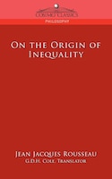 On The Origin Of Inequality