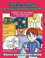 Goodnight, I Wish You Goodnight: Icelandic Translated Edition