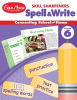 Skill Sharpeners Spell & Write Grade 6+