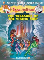 Thea Stilton Graphic Novels #3: The Treasure Of The Viking Ship