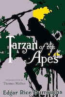 Tarzan Of The Apes: A Library Of America Special Publication