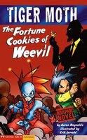 The Fortune Cookies of Weevil: Tiger Moth