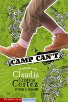 Camp Can't: The Complicated Life of Claudia Cristina Cortez