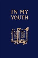 In My Youth (yesterday's Classics)