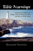 Bible Warnings: Sermons To Children