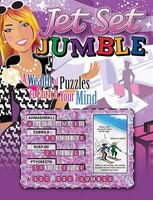Jet Set Jumble(r): A Wealth Of Puzzles To Enrich Your Mind