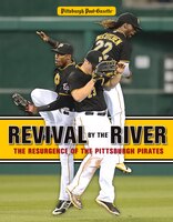 Revival by the River: The Resurgence of the Pittsburgh Pirates