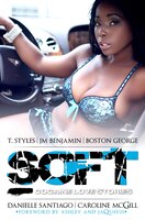 Soft: Cocaine Love Stories