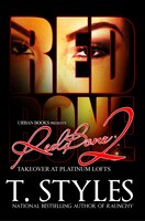 Redbond 2: Takeover at Platinum Lofts