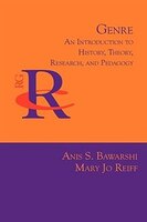 Genre: An Introduction to History, Theory, Research, and Pedagogy