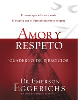 Amor Y Respeto - Cuaderno De Ejercicios