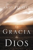 La Gracia De Dios