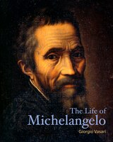 The Life Of Michelangelo