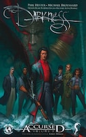 The Darkness Accursed Volume 3