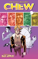 Chew Volume 7: Bad Apples